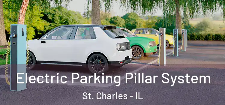 Electric Parking Pillar System St. Charles - IL
