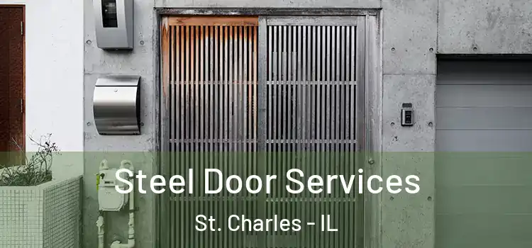 Steel Door Services St. Charles - IL